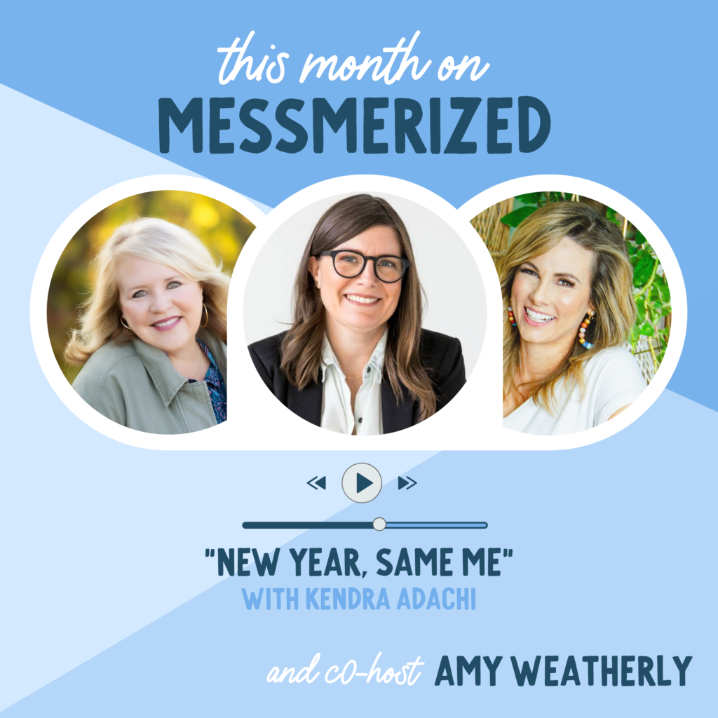 MESSmerized with Cynthia Yanof and Amy Weatherly and Kendra Adachi